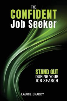 The Confident Job Seeker