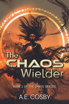 The Chaos Wielder