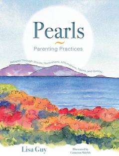 Pearls ~ Parenting Practices