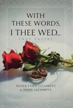 With These Words I Thee Wed...