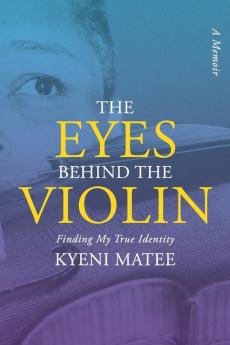 The Eyes Behind The Violin