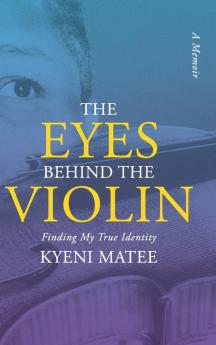 The Eyes Behind The Violin