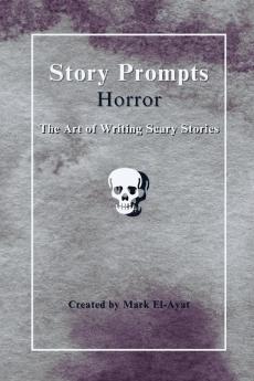 Story Prompts Horror