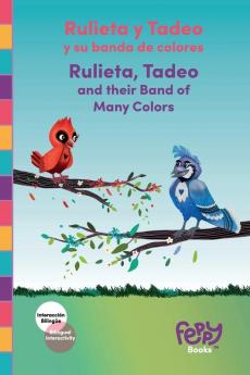 Rulieta y Tadeo y su banda de colores - Rulieta Tadeo and their Band of Many Colors