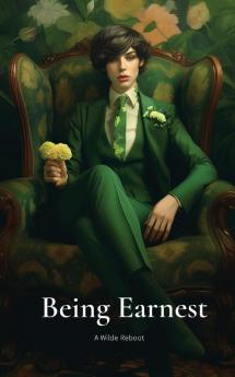Being Earnest
