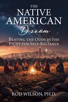 The Native American Dream