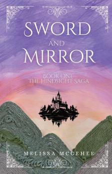 Sword and Mirror