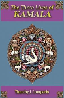 The Three Lives of Kamala