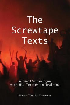 The Screwtape Texts