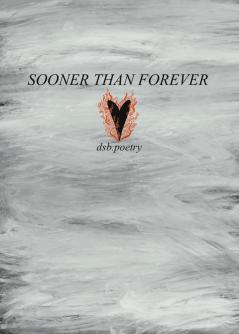 Sooner Than Forever