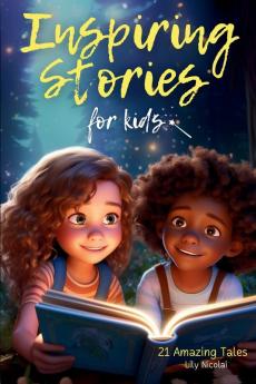 Inspiring Stories For Kids