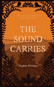 The Sound Carries