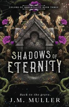 Shadows of Eternity