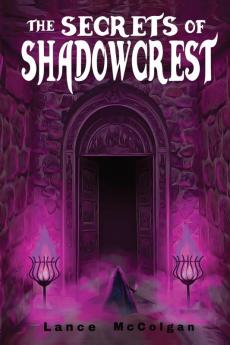 The Secrets of Shadowcrest