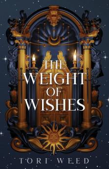 The Weight of Wishes