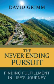 The Never Ending Pursuit