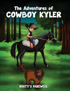 The Adventures of Cowboy Kyler