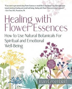 Healing with Flower Essences