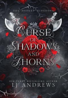 Curse of Shadows and Thorns