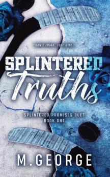 Splintered Truths