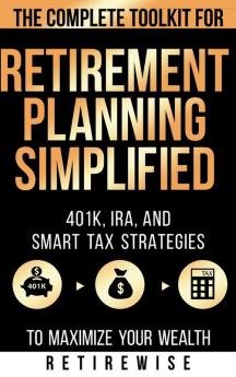 Retirement Planning Simplified