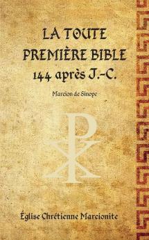 La Toute Première Bible (French Edition)