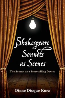 Shakespeare Sonnets as Scenes