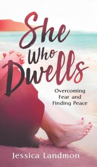 She Who Dwells