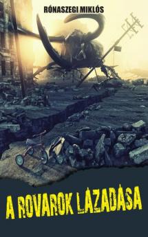 A rovarok l��zad��sa