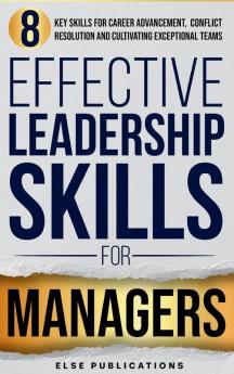 Effective Leadership Skills for Managers