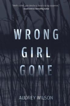 Wrong Girl Gone