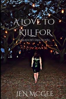 A LOVE TO KILL FOR