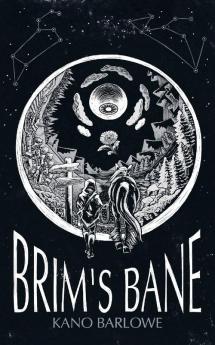 Brim's Bane