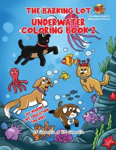 The Barking Lot Underwater Coloring Book 2