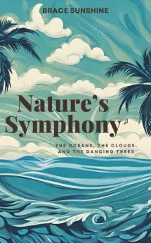 Nature's Symphony