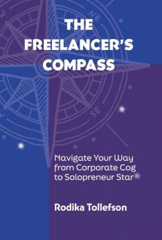 The Freelancer's Compass