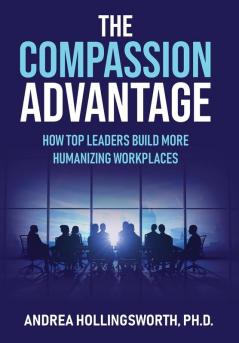 The Compassion Advantage