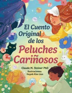 El Cuento Original de los Peluches Cariñosos