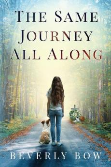 The Same Journey All Along