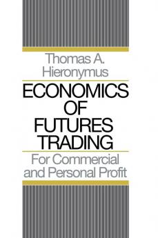 Economics of Futures Trading