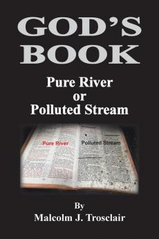 God's Book Pure River or Polluted Stream