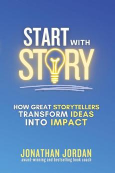 Start With Story