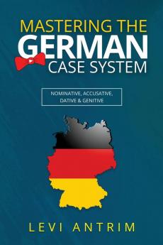 Mastering the German Case System