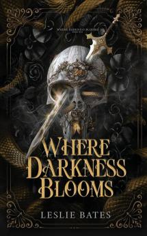 Where Darkness Blooms