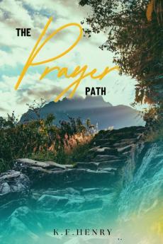 The Prayer Path