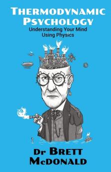 Thermodynamic Psychology