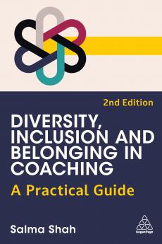 Diversity Inclusion and Belonging in Coaching