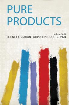 Pure Products Volume 16-17