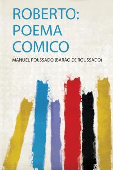 Roberto: Poema Comico