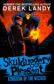 SKULDUGGERY PLEASANT (7) — KINGDOM OF THE WICKED